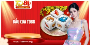 bầu cua TD88